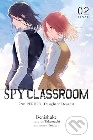 Kniha Spy Classroom 2nd Period: Daughter Dearest, Vol. 2 (manga)