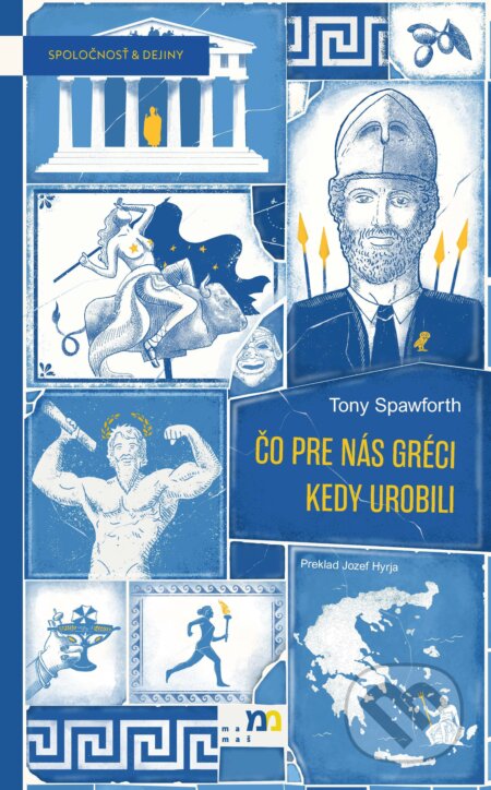 E-kniha: Čo pre nás Gréci kedy urobili (Tony Spawforth). mamaš, 2025