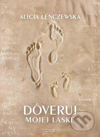 Kniha Dôveruj mojej láske