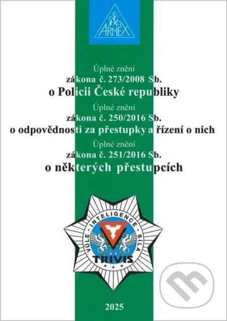 Zákon o Policii České republiky č. 273/2008 Sb.