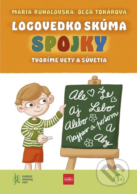 Kniha: Logovedko skúma spojky (Oľga Tokárová a Mária Ruhalovská). Príroda, 2026