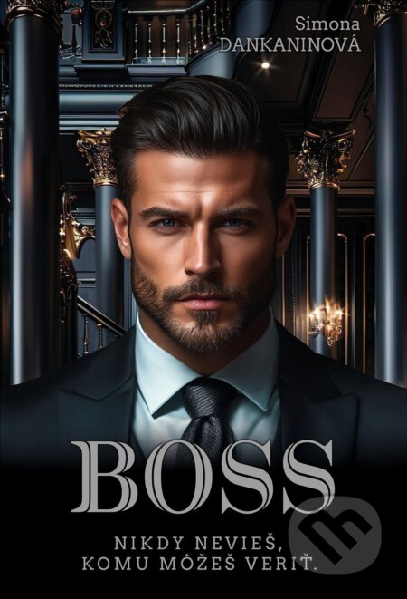 E-kniha: Boss (Simona Dankaninová). MERIDIANO-press, 2025