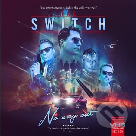 The Switch:  No Way Out (CD) - The Switch, The Switch