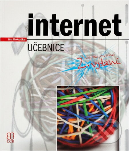 Kniha: Internet : učebnice (Ján Kukučka). CCB, 2000