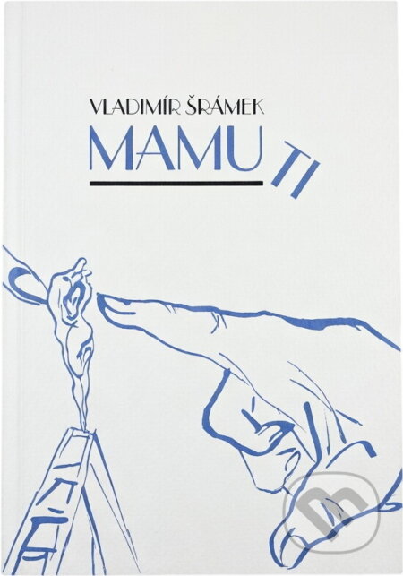 Kniha: Mamuti (Vladimír Šrámek). Perseus, 1997