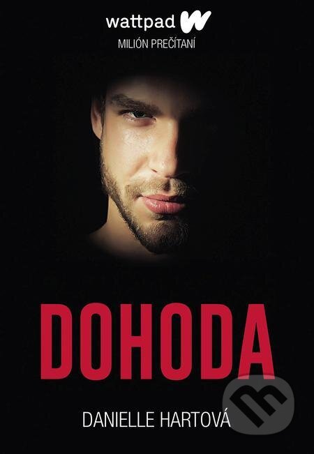 Audiokniha: Dohoda (nahovorené neurálnym hlasom) (Danielle Hartová). MERIDIANO-press, 2023