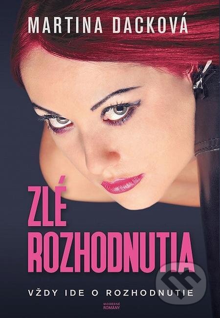 Audiokniha: Zlé rozhodnutia (nahovorené neurálnym hlasom) (Martina Dacková). MERIDIANO-press, 2022