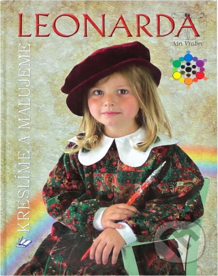 Kniha: Leonarda Kreslíme a malujeme (Ján Vrabec). , 2008
