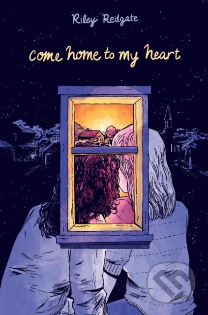 Kniha: Come Home to My Heart (Riley Redgate). , 2025