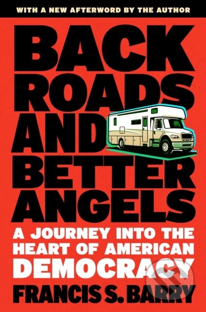 Back Roads and Better Angels