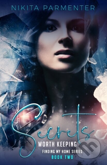 Kniha Secrets Worth Keeping (Finding My Home)