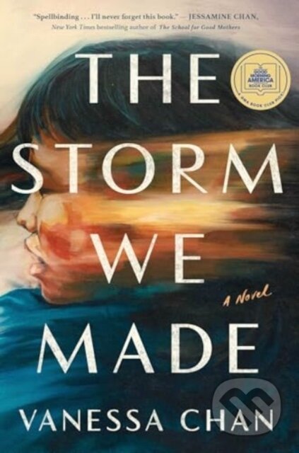 Kniha: Storm We Made (Vanessa Chan). , 2024