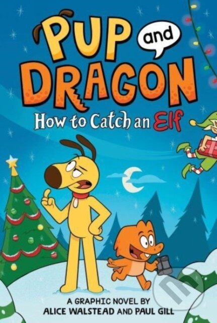 Kniha: How to Catch Graphic Novels: How to Catch an Elf (Alice Walstead). , 2023