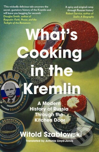 What's Cooking in the Kremlin koupíte na Martinus.cz