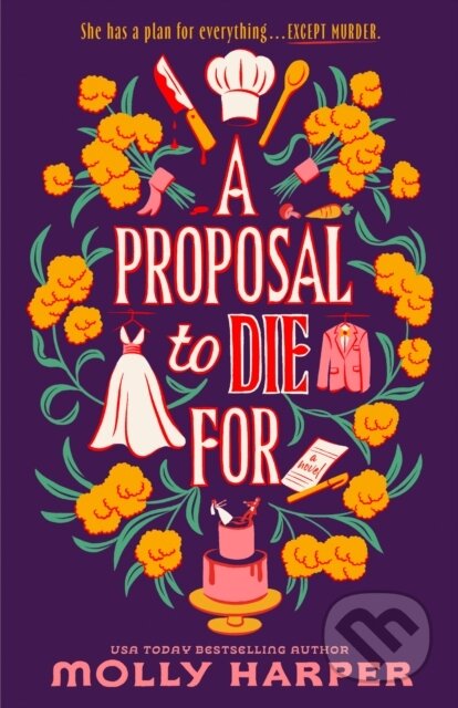 Kniha: A Proposal to Die For (Molly Harper). , 2025