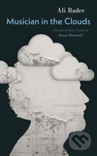 Kniha: Musician in the Clouds (Ali Bader). Georgetown University, 2024