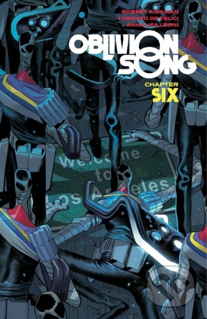 Oblivion Song by Kirkman a De Felici, Volume 6 koupíte na Martinus.cz