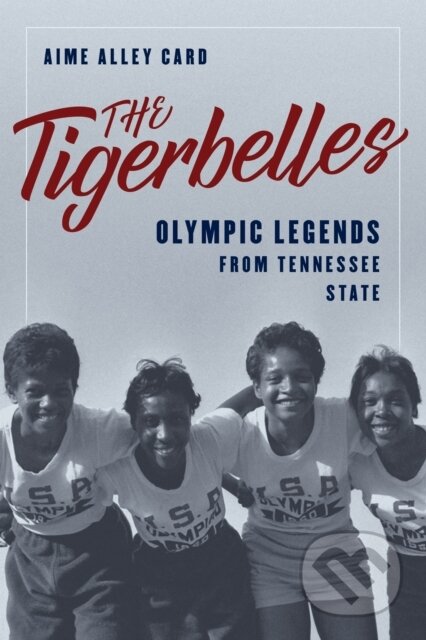 Kniha The Tigerbelles