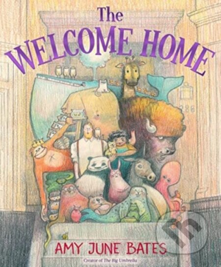 Kniha: The Welcome Home (Amy June Bates). , 2023