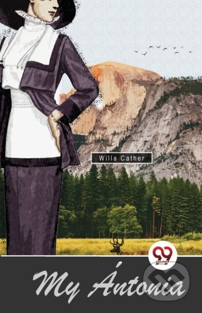 Kniha: My ?Ntonia (Willa Cather). , 2023