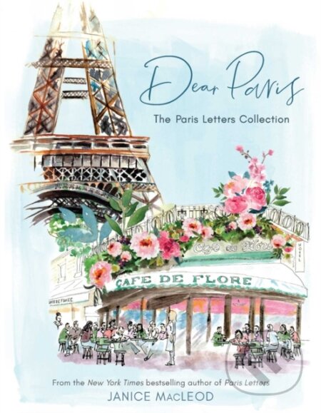 Kniha: Dear Paris (Janice Macleod). Andrews McMeel, 2021
