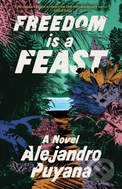 Kniha Freedom Is a Feast