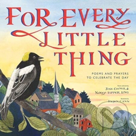 Kniha: For Every Little Thing (Nancy Tupper Ling a June Cotner). , 2021