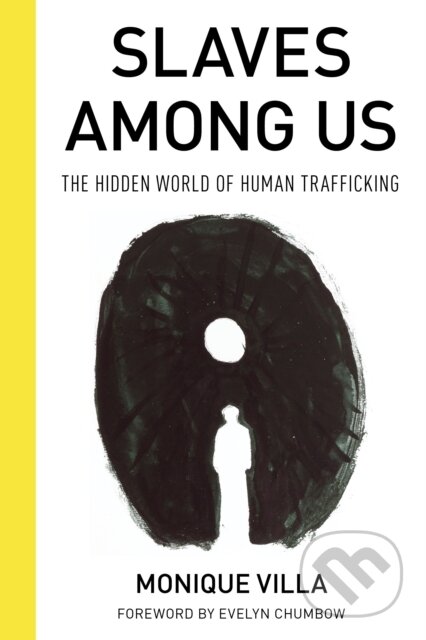 Kniha: Slaves among Us (Monique Villa). Rowman & Littlefield, 2023
