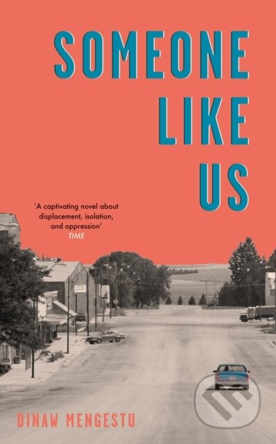 Someone Like Us ('No book this year moved or thrilled me more' - Garth Greenwell) - kniha z kategorie Společenská beletrie