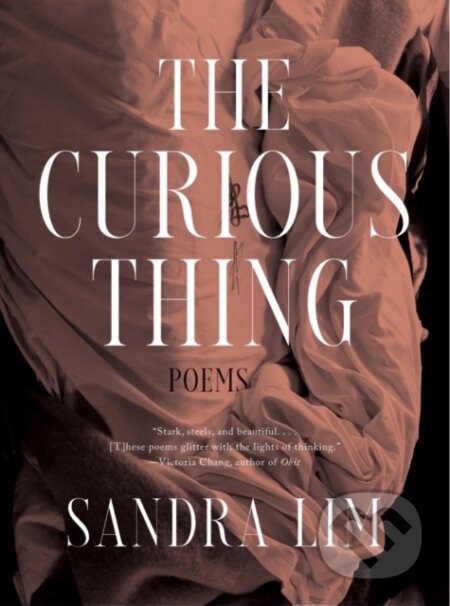 Kniha: The Curious Thing (Sandra Lim). WW Norton & Co, 2023