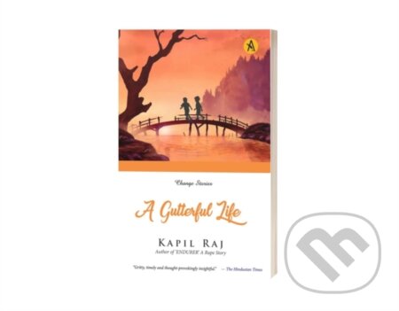 Kniha: A Gutterful Life (Raj Kapil). , 2023