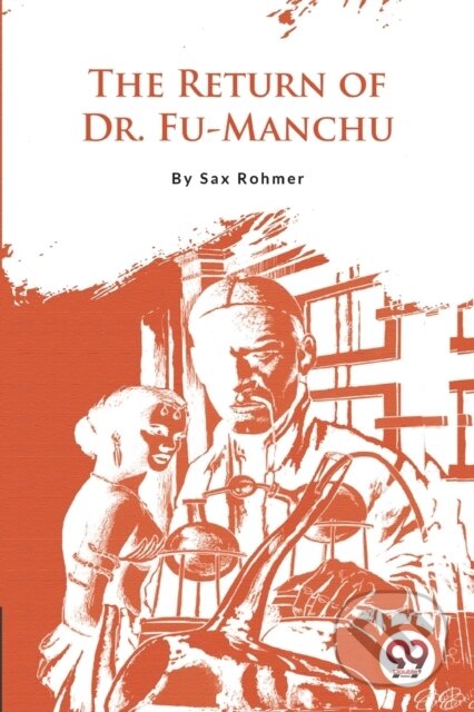 Kniha: The Return of Dr.Fu-Manchu (Sax Rohmer). , 2022