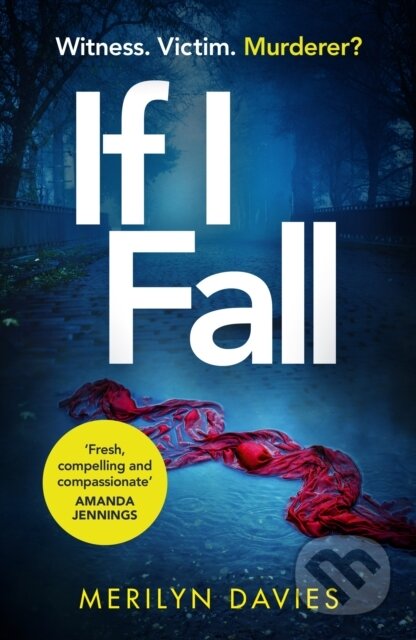 Kniha: If I Fall (Merilyn Davies). Arrow Books, 2021
