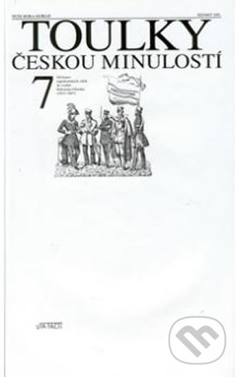 Toulky českou minulostí 7 - Petr Hora, Baronet, 2002