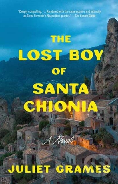 The Lost Boy of Santa Chionia - Juliet Grames - kniha z kategorie Společenská beletrie