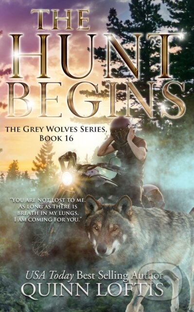 The Hunt Begins (Book 16 of the Grey Wolves Series) - kniha z kategorie Romantika