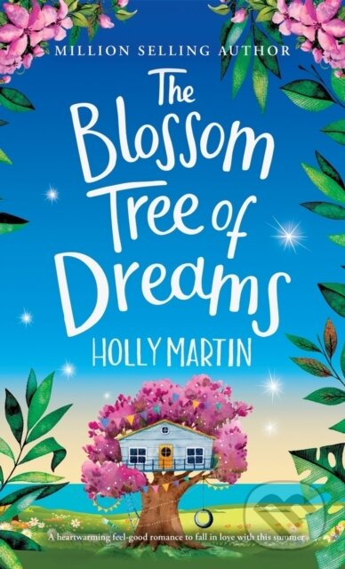 Kniha: The Blossom Tree of Dreams (Holly Martin). , 2022