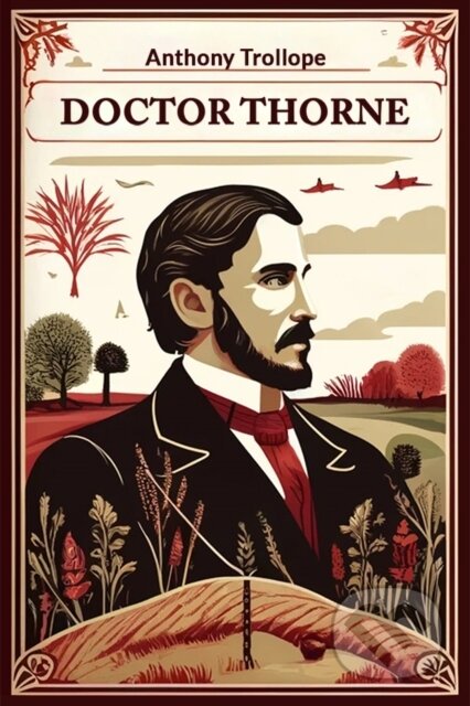 Kniha: Doctor Thorne (Edition2024) (Anthony Trollope). , 2024