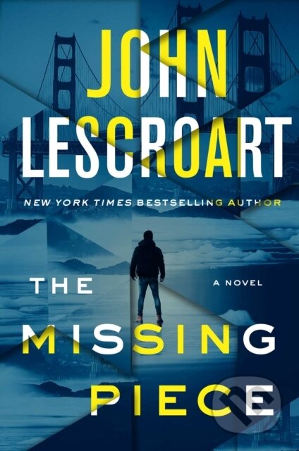 Missing Piece (A Novel) - John Lescroart - kniha z kategorie Thrillery