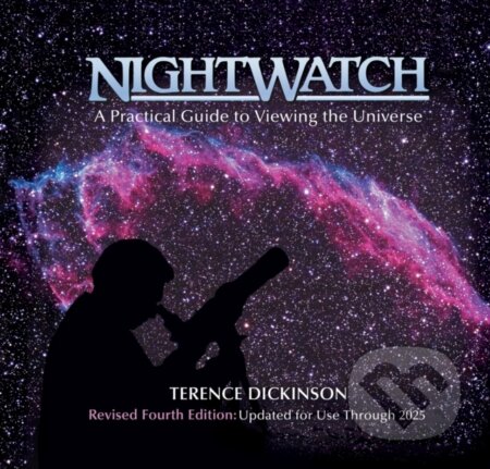 Kniha: Nightwatch (Terence Dickinson). Firefly Books, 2019