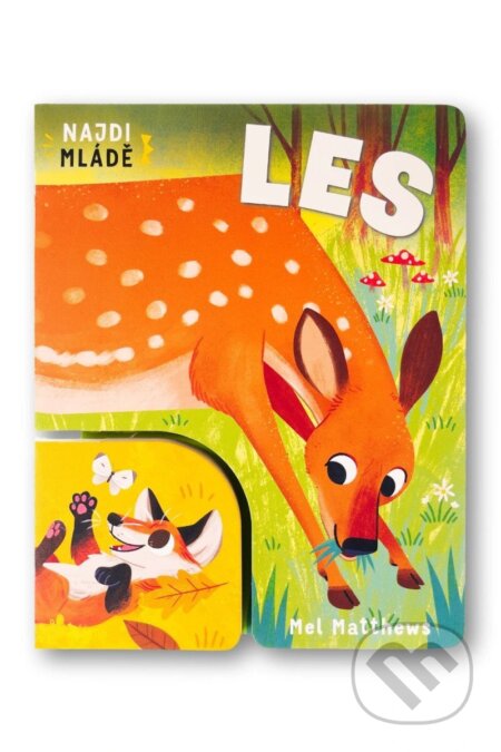 Najdi mládě Les - Mel Matthews