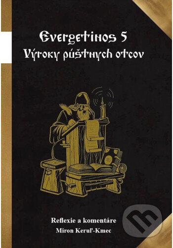 Kniha: Evergetinos 5 (Miron Keruľ-Kmec). Filokalia, 2025