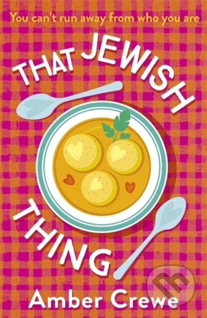 That Jewish Thing (SHORTLISTED IN THE 2022 ROMANTIC NOVEL AWARDS) - kniha z kategorie Romantika