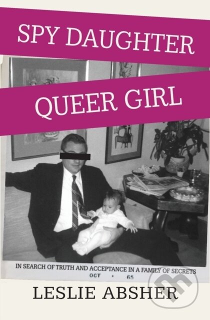 Spy Daughter, Queer Girl