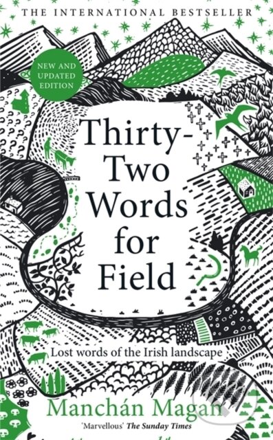 Thirty-Two Words for Field (Lost Words of the Irish Landscape) - kniha z kategorie Jazykové učebnice a slovníky