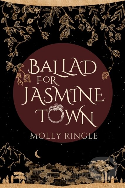 Ballad for Jasmine Town