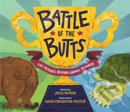 Kniha: Battle of the Butts (Jocelyn Rish). Running Press Kids, 2021