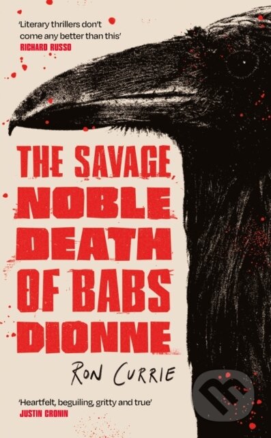 The Savage, Noble Death of Babs Dionne ("One of the best crime novels of 2025") - kniha z kategorie Detektivky, thrillery a horory