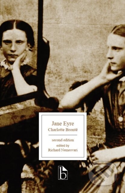 Kniha: Jane Eyre - Second Edition (Charlotte Bronte a Richard Nemesvari). , 2022