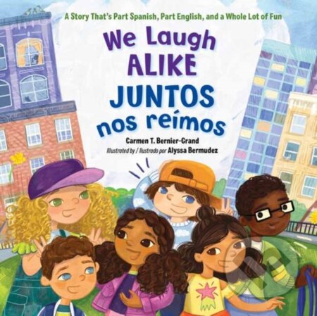 We Laugh Alike / Juntos nos reimos, Juntos nos reimos